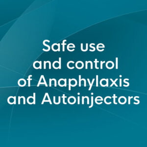 anaphylaxis and autoinjectors